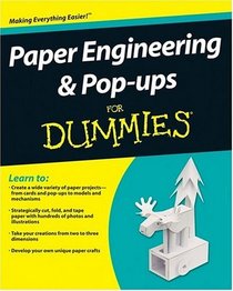 Paper Engineering & Pop-ups For Dummies (For Dummies (Sports & Hobbies))