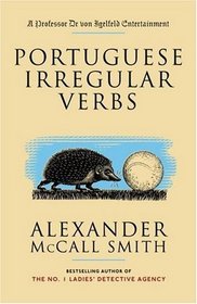 Portuguese Irregular Verbs (Professor Dr Moritz-Maria von Igelfeld)