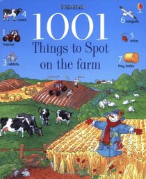 1001 Things to Spot on the Farm (Usborne 1001 Things to Spot)