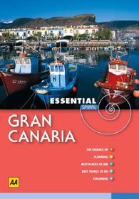 AA Essential Spiral Gran Canaria (AA Essential Spiral Guides)