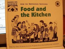Food and the Kitchen (Hands-on Science)