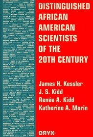Distinguished African American Scientists of the 20th Century (Distinguished African Americans Series)
