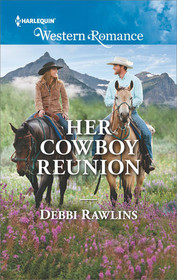 Her Cowboy Reunion (Made in Montana, Bk 18) (Harlequin Western Romance, No 1678)