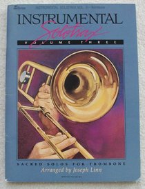 Instrumental Solotrax Volume Three: Sacred Solos for Trombone