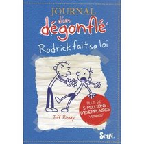 Journal d'un degonfle, Rodrick fait sa loi : Diary of a Wimpy Kid - Volume 2 Rodrick Rules (in French) (French Edition)