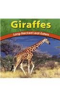 Giraffes: Long-Necked Leaf-Eaters (Wild World of Animals)