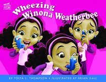 Wheezing Winona Weatherbee