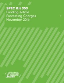 SPEC Kit 353: Funding Article Processing Charges