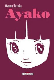 Ayako, Tome 1 (French Edition)