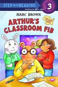 Arthur's Classroom Fib (Step into Reading)