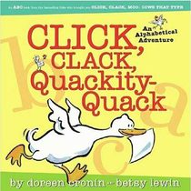 Click Clack Quackity Quack: An Alphabetical Adventure