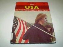 United States of America in the Twentieth Century (Twentieth century world history)