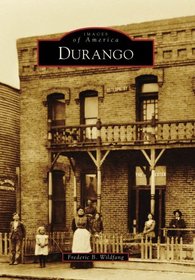 Durango, CO (IMG) (Images of America)