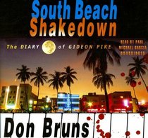 South Beach Shakedown: The Diary of Gideon Pike, Library Edition