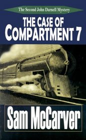 The Case of Compartment 7: A John Darnell Mystery (Thorndike Press Large Print Mystery Series)