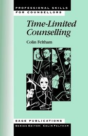Time-Limited Counselling (Professional Skills for Counsellors series)