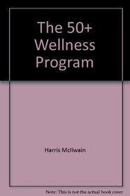 The 50+ Wellness Program