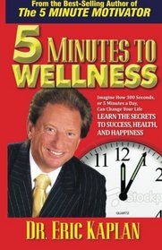 5 Minutes to Wellness