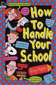 How to Handle Your School