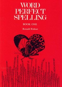 Word Perfect Spelling: Book 1 (Word Perfect Spelling)