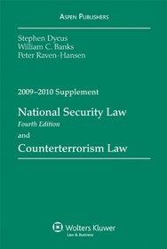 National Security Law and Counterterrorism Law, 2009-2010 Supplement