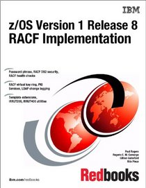 Z/OS Version 1 Release 8 Racf Implementation