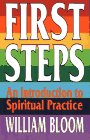 First Steps: An Introduction to Spiritual Practice