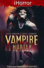Vampire Hunter  (I Horror)
