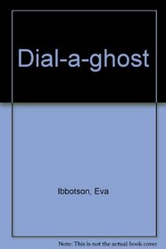 Dial-a-ghost