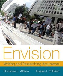Envision: Writing and Researching Arguments (4th Edition)