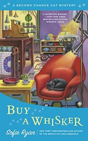 Buy a Whisker (Second Chance Cat, Bk 2)