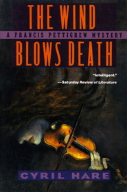 The Wind Blows Death (Francis Pettigrew, Bk 3)