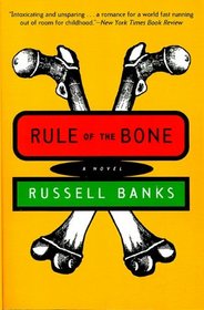 Rule of the Bone