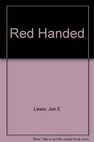 Red Handed: An Anthology of Radical Crime Stories