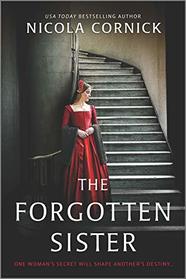 The Forgotten Sister: A Novel