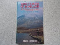 Trout Lochs of Scotland: A Fisherman's Guide