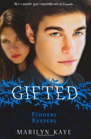 Gifted: Finders Keepers