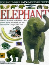 DK Eyewitness Guides: Elephant (DK Eyewitness Guides)