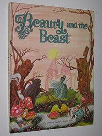 Beauty and the Beast (An Award Classic Fairy Tale)
