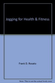 Jogging for Health & Fitness