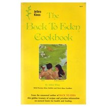 The back to Eden cookbook,