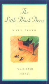 The Little Black Dress: Tales from France