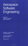 Aerospace Software Engineering: A Collection of Concepts (Progress in Astronautics and Aeronautics)