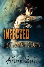 Life After Death (Infected, Bk 3)