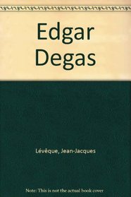 Edgar Degas (French Edition)