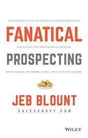 Fanatical Prospecting