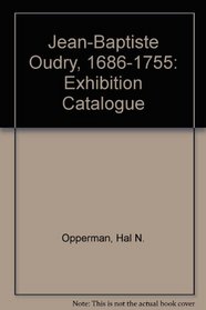 J.B. Oudry: 1686-1755
