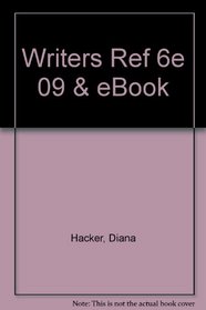 Writer's Reference 6e with 2009 MLA Update & e-Book