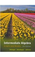 Intermediate Algebra: Graphs & Models plus MyMathLab/MyStatLab Student Access Code Card