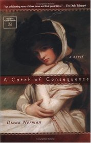 A Catch of Consequence (Makepeace Hedley, Bk 1)